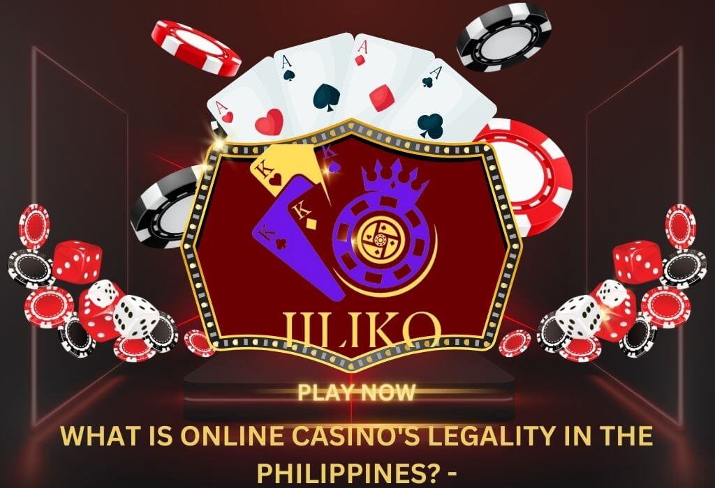 What Is Online Casino's Legality in the Philippines?