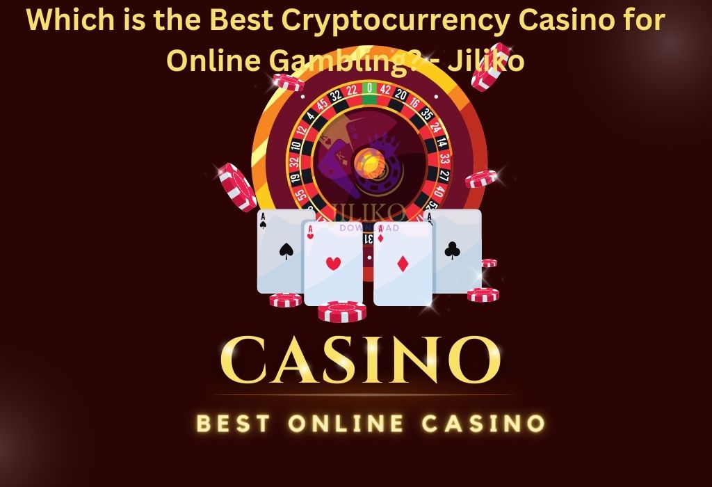Which is the Best Cryptocurrency Casino for Online Gambling?